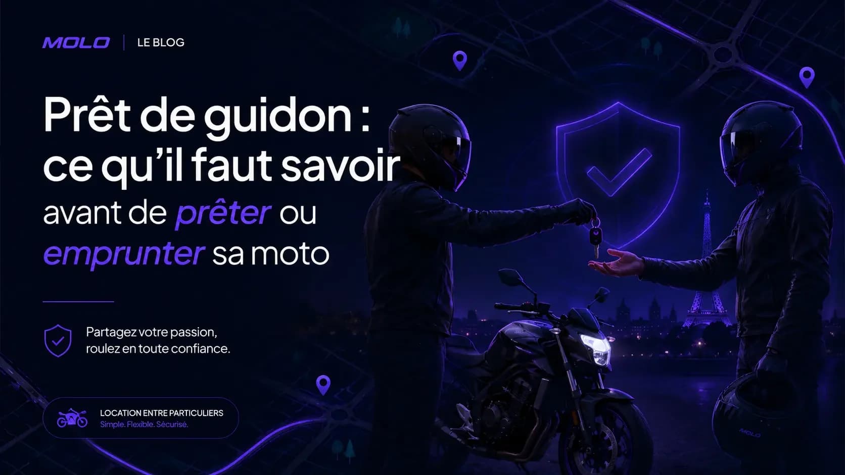 PrĂȘt de guidon : ce quâil faut savoir avant de prĂȘter ou emprunter sa moto